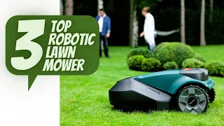 Top 3 Best Robotic Lawn Mowers of 2022 - Best Robot Lawn Mower 2022