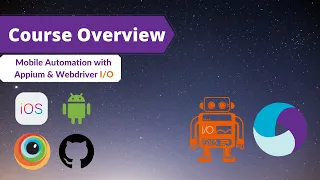 Course Overview | Mobile Automation with Appium and WebdriverIO