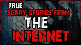 8 TRUE Scary Stories From The Internet | #TrueScaryStories