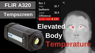 FLIR A320 Tempscreen for Elevated Body Temperature Screening