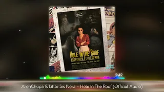 AronChupa & Little Sis Nora - Hole In The Roof (Audio)