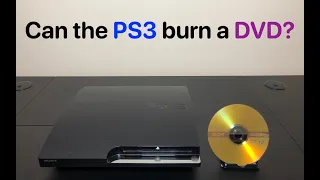 Can the PS3 burn a DVD?