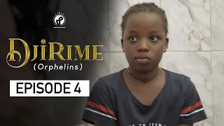 Série - Djirime - Episode 4