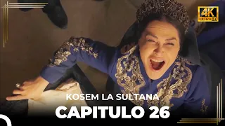 Kosem La Sultana | Capítulo 26 (4K)