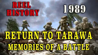 "Return To Tarawa: Memories of Battle" - WW2 45th anniversary Veterans Special (1989)