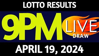 Lotto Result Today 9:00 pm draw April 19, 2024 Friday PCSO LIVE