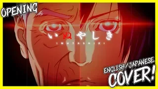 INUYASHIKI OPENING Cover English/Japanese (My Hero by MAN WITH A MISSION)