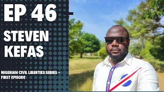 Nigerian Civil Liberties Series #1 | Steve Kefas’s Prison Education |