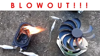SPEAKER, Motor and Fan BLOWOUT with Smoke and FIRE! AC and DC Destruction