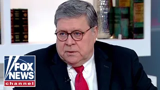 Bill Barr: Putin saw window of opportunity when Biden took office