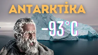 Dünyanın En Soğuk Yeri | ANTARKTİKA