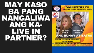 MAY KASO BA PANG NANGALIWA ANG KA-LIVE IN PARTNER?