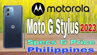 Motorola Moto G Stylus 2023 Features Specs & Price in Philippines