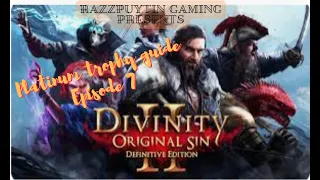 Divinity Original Sin 2 Platinum trophy guide, Honor mode. Single run, all trophies. Episode 7