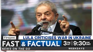 Fast & Factual LIVE: Lula Calls Russian Invasion Of Ukraine Unacceptable| 3M Announces 6000 Job Cuts