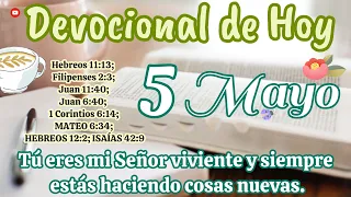 Devocional de hoy 5 Mayo |  Devocionales cristianos | Devocionales diarios | Devocional