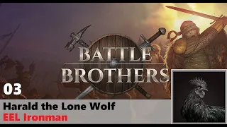 03 - Harald The Lone Wolf - EEL Ironman [Battle Bros]