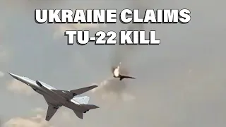 Ukraine Shoots Down Russian TU-22 Bomber