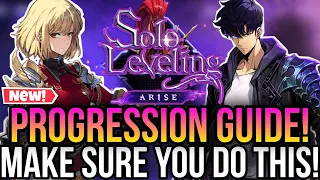 Solo Leveling Arise - Make Sure You Do This *Progression Guide*