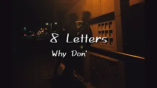 8 Letters / Why Don't We 和訳