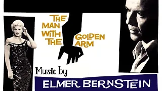 The Man With The Golden Arm | Soundtrack Suite (Elmer Bernstein)