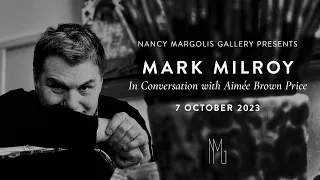 Conversation with Mark Milroy: Moderated by Aimée Brown Price