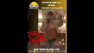 FESTEJANDO EL DIA DE LA MADRE 14 de mayo 2023 - (Radio Tribuna De Nueva York