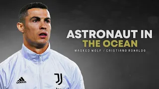 Cristiano Ronaldo 2021 ❯ Astronaut In The Ocean - Masked Wolf | Skills & Goals | HD