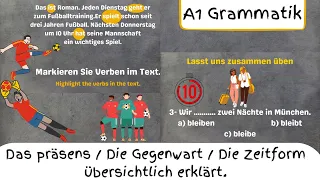 Das präsens A1 / The present tense-How and when do you use it ? German grammar lesson 1/ Easy German