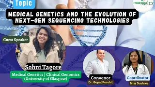 Free Webinar | Medical Genetics and Next Gen Sequencing Technologies | Heredity Biosciences