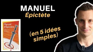 Le Manuel d’Épictète (en 5 idées simples)