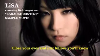 LiSA crossing field -English ver.- "KARAOKE" CONTEST Sample Movie