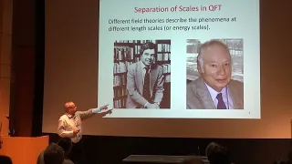 Nathan Seiberg | Quantum Field Theory, Separation of Scales, and Beyond