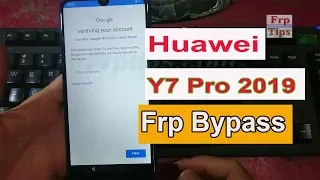 Huawei Y7 Pro 2019 Frp Bypass Tip without PC.