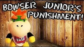 SML Movie: Bowser Junior's Punishment [REUPLOADED]