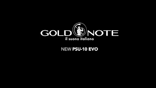 Gold Note | Introducing PSU-10 EVO