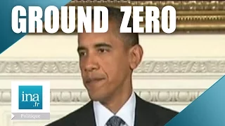 Barack Obama "La mosquée de Ground Zero" | Archive INA