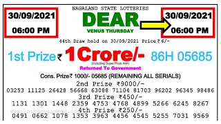 Lottery Sambad Today 6:00 PM 30/09/2021 Nagaland State Dear Lottery Result #livelotteryresult