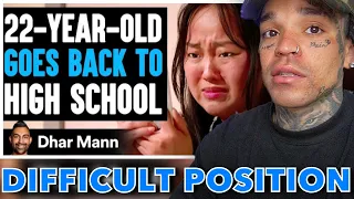 22-Year-Old GOES BACK To HIGH SCHOOL, What Happens Next Is Shocking | Dhar Mann Studios [reaction]