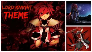 Elsword - Lord Knight Theme
