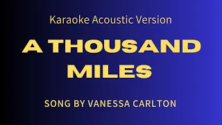 Karaoke Acoustic Guitar Version - A Thousand Miles - Vanessa Carlton