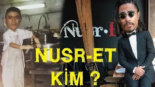 Who is nusr-et actually?