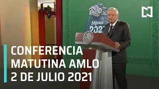 AMLO Conferencia Hoy / 2 de Julio 2021