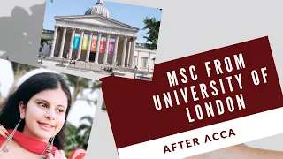 ALL ABOUT MSc in PROFESSIONAL ACCOUNTANCY FROM UNIVERSITY OF LONDON | DETAILS AND MY EXPERIENCE