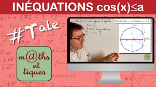 Résoudre une inéquation du type cos(x) ≤ a  - Terminale