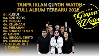 GUYON WATON FULL ALBUM TERBARU OKTOBER 2022