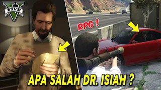 99% SERING DILEWATKAN ! 5 MISI TERSEMBUNYI DR ISIAH YANG JARANG DIKETAHUI | GTA V THERAPY SESSIONS