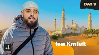 I Walked From Makkah To Madinah - DAY 9