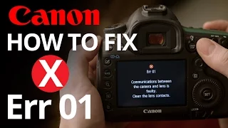 Canon Err 01 - How to fix faulty lens communication 📷