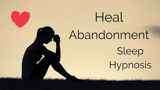 8 Hours Heal Abandonment Trauma Subliminal Sleep Hypnosis Session With Ocean | BlueSkyHypnosis.com